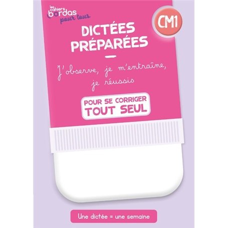 Cahiers Bordas pour tous - Dictées CM1 - 2023 - Cahier corrigé