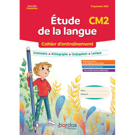 Enquêtes au - Etude de la langue CM2 - 2023 - Cahier - élève
