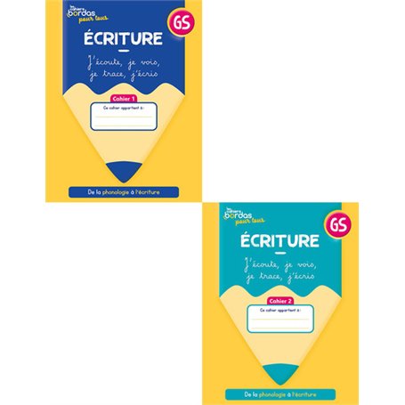 Cahiers Bordas pour tous - Ecriture GS - 2023 - Cahiers élève 1 et 2 sous film
