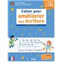 Cahier pour améliorer son écriture - Pour droitier et gaucher du CE2 au CM2