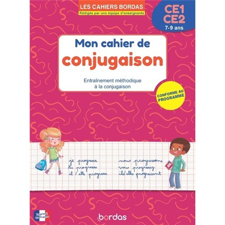 Les cahiers Bordas - Mon cahier de conjugaison CE1-CE2