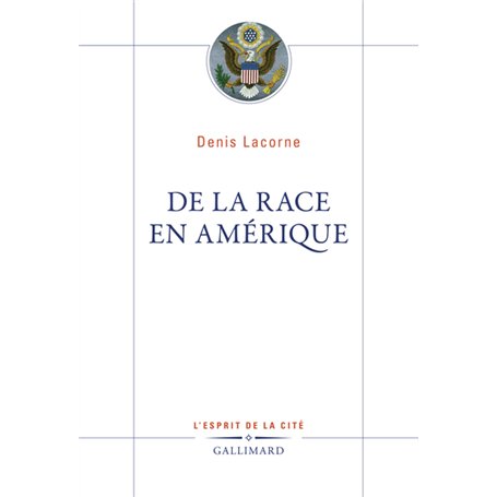 De la race en Amérique