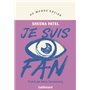 Je suis fan