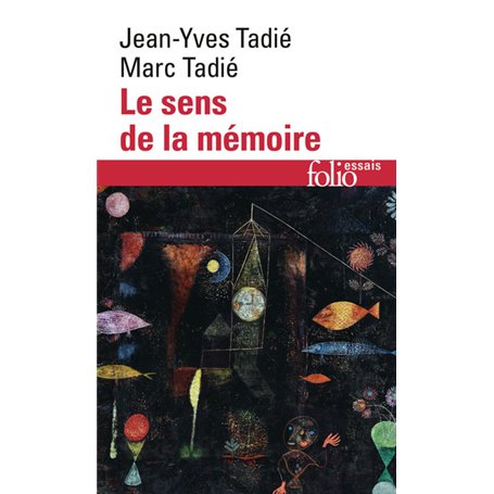 Le sens de la mémoire
