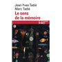 Le sens de la mémoire