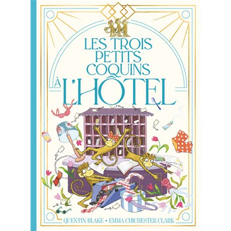 Les trois petits coquins à l'hôtel