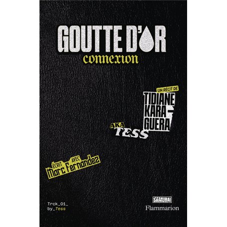 Goutte d'Or connexion