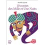 10 contes des Mille et Une Nuits