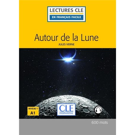 Autour de la lune Lecture FLE 2ème édition