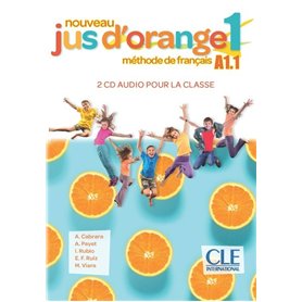 Jus d'orange Niveau A1.1 - CD audio collectifs Jus d'orange Niveau A1.1 - CD audio collectifs