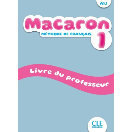 Macaron niveau 1 livre du professeur