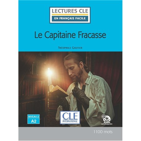Lecture le capitaine Fracasse niveau A2