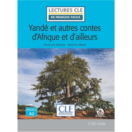 Yandé et les contes d'Afrique et d'ailleurs niveau A2