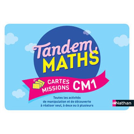 Tandem Maths CM1 - Cartes missions