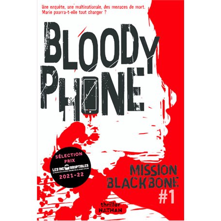 Mission Blackbone - tome 1 Bloody phone