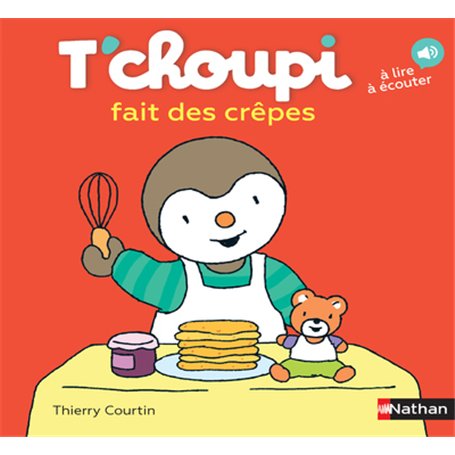 T'choupi fait des crèpes