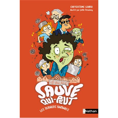 Le village sauve qui peut T3 : Les derniers barbares