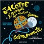 Jacotte l'escargote qui voulait devenir cosmonaute