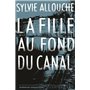 Court toujours : La fille au fond du canal