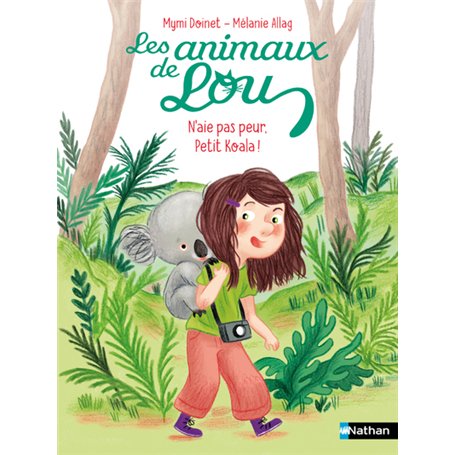 Les Animaux de Lou: N'aie pas peur