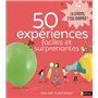 50 expériences faciles et surprenantes
