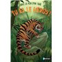 Tu es le héros ! Dans la peau d'un tigre