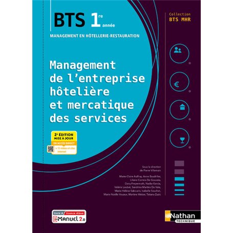 Management de l'entreprise Hôtelière et Mercatique des service BTS 1re année BTS MHR - 2024 - Pochette - élève - + iManuel