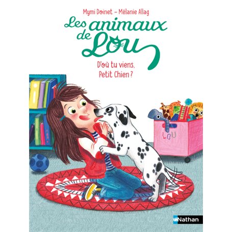 Les Animaux de Lou : D'où tu viens