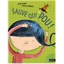 Sauve qui pou !
