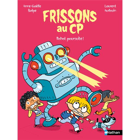 Frissons au CP - Robot poursuite !