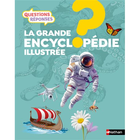 La grande encyclopédie illustrée
