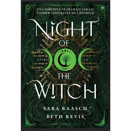 Night of the Witch - Une sorcière ne devrait jamais tomber amoureuse du chasseur - Tome 1