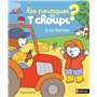 Les pourquoi de T'choupi - à la ferme