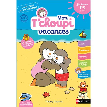 Mon Tchoupi Vacances J'entre en PS 2-3 ans