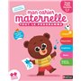 Mon cahier maternelle Toute Petite Section 2-3 ans