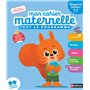 Mon cahier maternelle Moyenne Section 4-5 ans