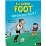 En avant foot - Tome 2 Hors-jeu pour Malik ?