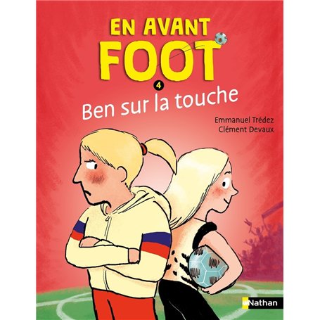 En avant foot - Ben sur la touche