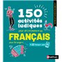 150 activités ludiques pour se (re)mettre au français pour étrangers