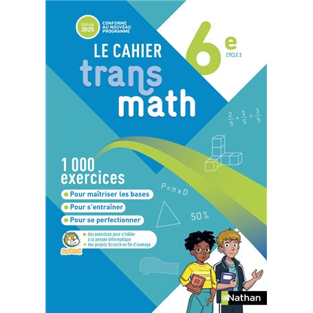 Transmath Mathématiques 6e - Cahier élève - 2025