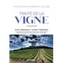 Traité de la vigne - 3e éd. - Physiologie