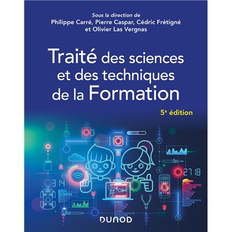 Traité des sciences et des techniques de la Formation - 5e éd.