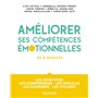 Améliorer ses compétences émotionnelles - en 8 modules