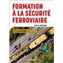 Formation à la sécurité ferroviaire
