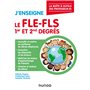 J'enseigne le FLE-FLS - 1er et 2nd degrés