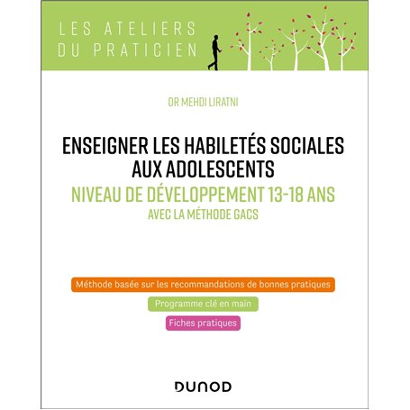 Enseigner les habiletés sociales aux adolescents - Niveau de développement 13-18 ans