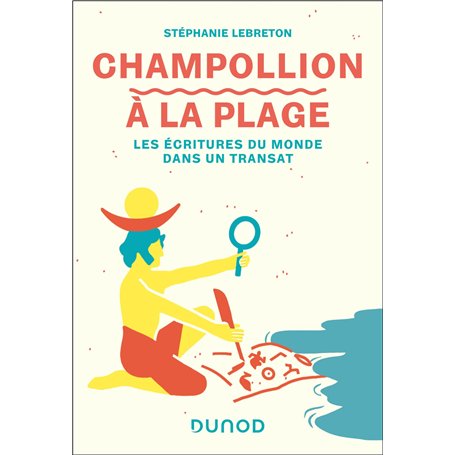 Champollion à la plage