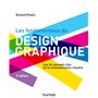 Les fondamentaux du design graphique - 2e éd.