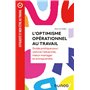 L'optimisme opérationnel au travail