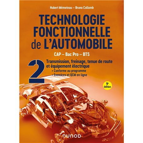 Technologie fonctionnelle de l'automobile - Tome 2 - 9e éd.